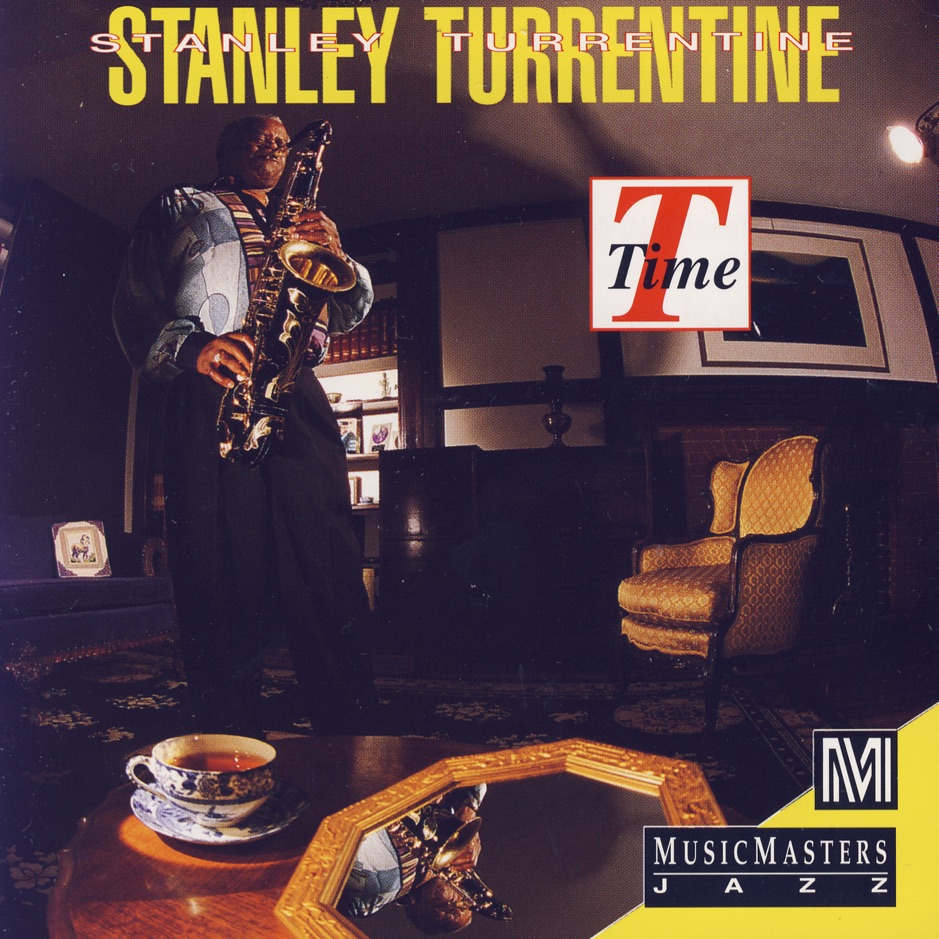 Stanley Turrentine - T Time